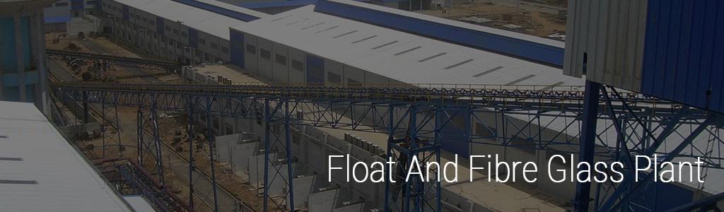 Float and Fibre Glass Plant