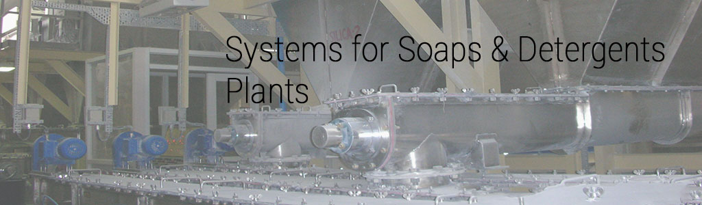 Systems for Soaps and Detergents Plants